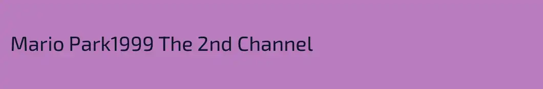 Mario Park1999 The 2nd Channel